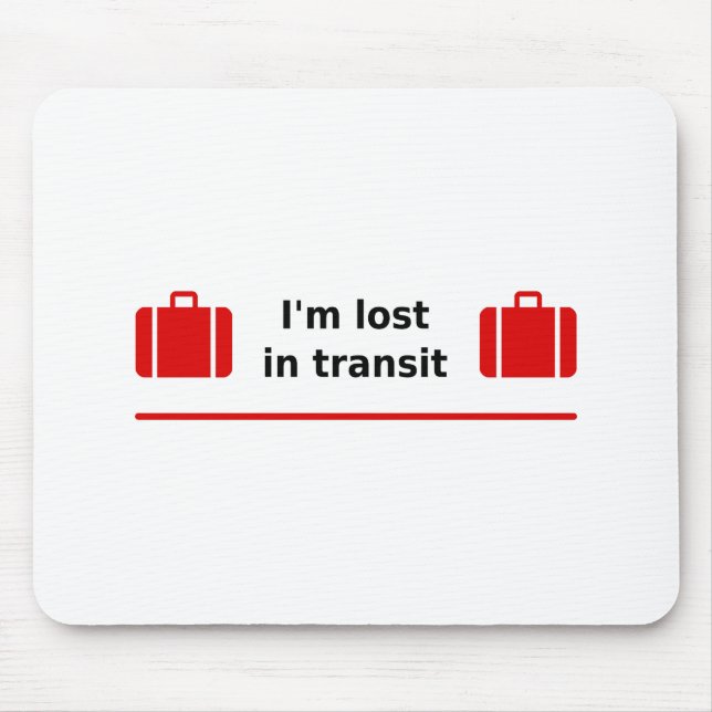 Tapis De Souris Je suis perdu en transit Double Suitcase Couleur-L (Devant)