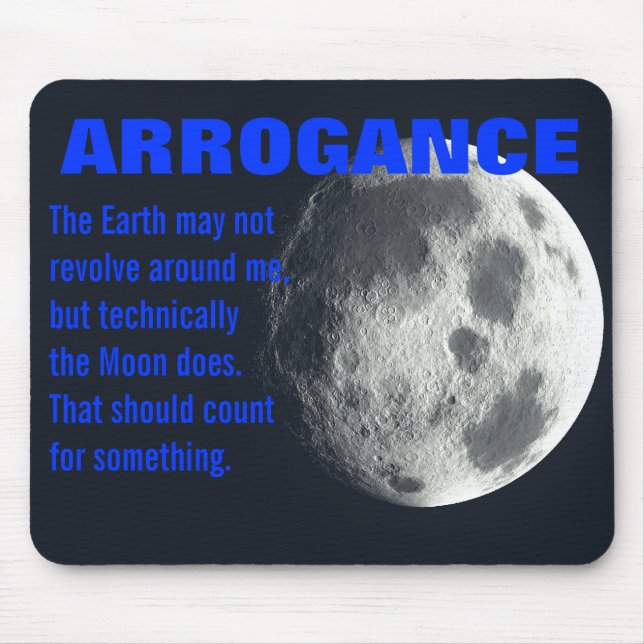 Tapis De Souris Je suis pratiquement le centre de l'univers (Devant)