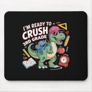 Tapis De Souris Je suis prêt à écraser la 3e année Dinosaure Ck po
