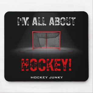 Tapis De Souris Je suis TOUT AU SUJET D'HOCKEY !