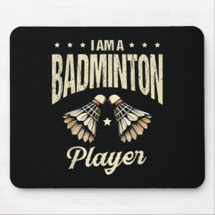 Tapis De Souris Je Suis Un Joueur De Badminton Racket Navette