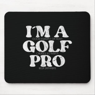 Tapis De Souris Je suis un pro du golf Citation drôle de golf Homm