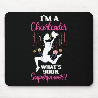Tapis De Souris Je suis une pom-pom girl Quelle est votre superpui