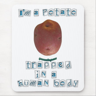 Tapis De Souris Je suis une pomme de terre