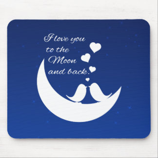 Tapis De Souris Je t'aime à la lune et au dos