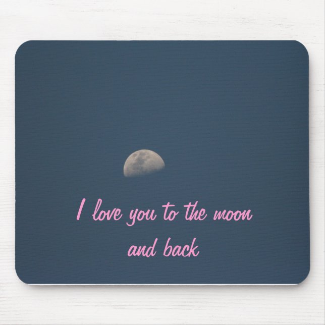 Tapis De Souris Je t'aime à la lune et au dos (Devant)