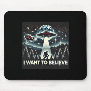 Tapis De Souris Je veux croire drôle ufo bigfoot père noël noël