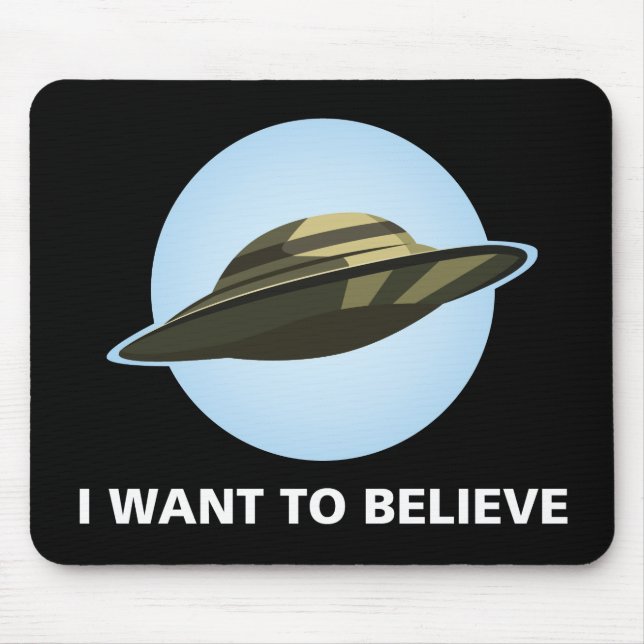 Tapis De Souris Je Veux Croire Mouse Pad (Devant)