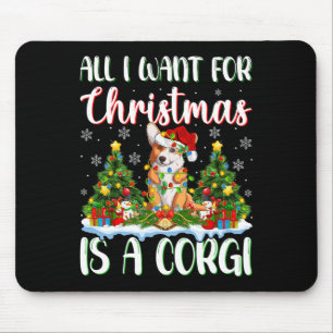 Tapis De Souris Je Veux Pour Noël Est Un Chien De Corgi Xmas Arbre
