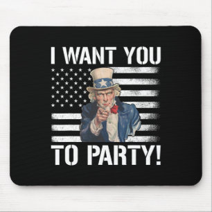 Tapis De Souris Je Veux Que Tu Fasses La Fête À L'Oncle Sam Funny