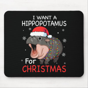 Tapis De Souris Je Veux Un Hippopotame Pour Noël Hippo De Noël Pou