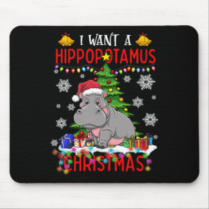 Tapis De Souris Je Veux Un Hippopotame Pour Noël Mignonne