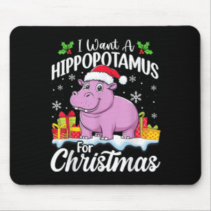 Tapis De Souris Je Veux Un Hiptamus Pour Noël Fête De Noël Fête De