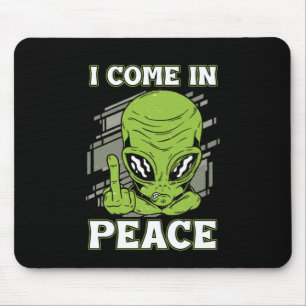 Tapis De Souris Je Viens En Paix UFO Croyant Aliens Aliens Cadeau