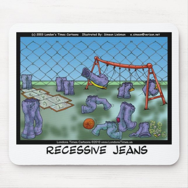 Tapis De Souris Jeans Récessive Drôle Cadeaux Tee - shirts et Obje (Devant)