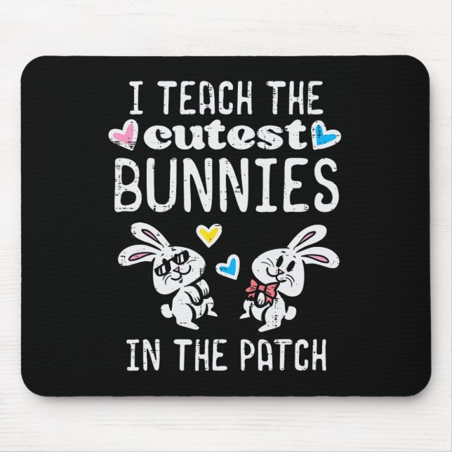 Tapis De Souris J'enseigne aux lapins les plus mignons Patch Pâque (Devant)