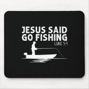 Tapis De Souris Jésus a dit allez à la pêche Christ chrétien pêche
