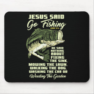 Tapis De Souris Jésus a dit allez à la pêche Histoire de poisson B