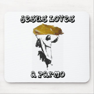 Tapis De Souris Jésus aime un Parmo