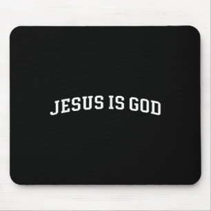 Tapis De Souris Jésus Est Dieu