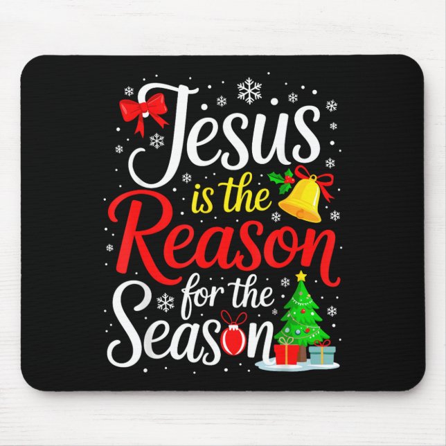 Tapis De Souris Jésus est la raison de la saison  (Devant)