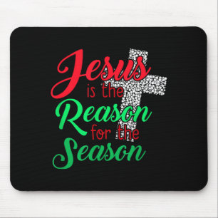 Tapis De Souris Jésus Est La Raison De La Saison Chrétien Noël