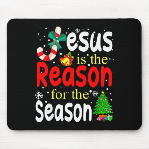 Tapis De Souris Jésus est la raison de la saison chrétienne Chris
