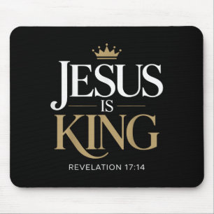 Tapis De Souris Jésus Est Le Roi Bible Verse Citation Chrétienne