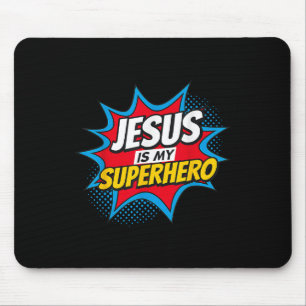Tapis De Souris Jésus Est Mon Chrétien Superhéros