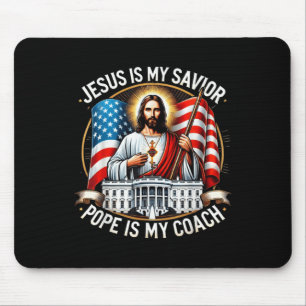 Tapis De Souris Jésus Est Mon Pape Sauveur Est Mon Coach Élection