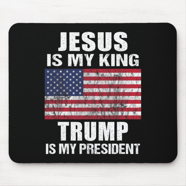 Tapis De Souris Jésus est mon roi Trump est mon président (Devant)