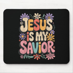 Tapis De Souris Jésus Est Mon Sauveur Mon Dieu Mon Roi Mon Seigneu