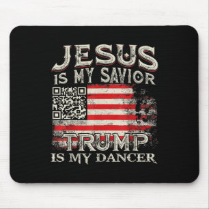 Tapis De Souris Jésus Est Mon Sauveur Trump Est Mon Danseur Qr Tru