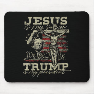 Tapis De Souris Jésus est mon sauveur - Trump est mon président Dr