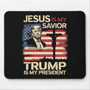 Tapis De Souris Jésus est mon sauveur Trump est mon président Drap