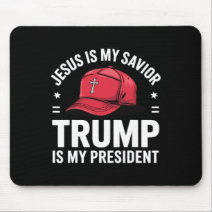 Tapis De Souris Jésus est mon sauveur Trump est mon président Reli