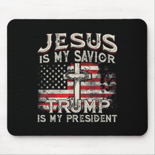 Tapis De Souris Jésus est mon sauveur Trump est mon président Trum