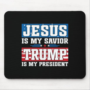 Tapis De Souris Jésus est mon sauveur Trump est mon président Trum