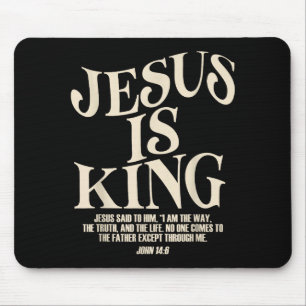 Tapis De Souris Jésus est roi verset biblique Jean 14_6 Dieu chrét