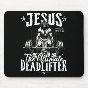 Tapis De Souris Jésus Le Deadlifter Ultime Jésus Deadlifting Ch