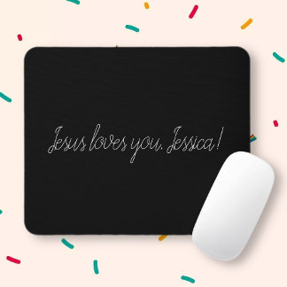Tapis De Souris Jésus t'aime (ajouter un nom ou supprimer)