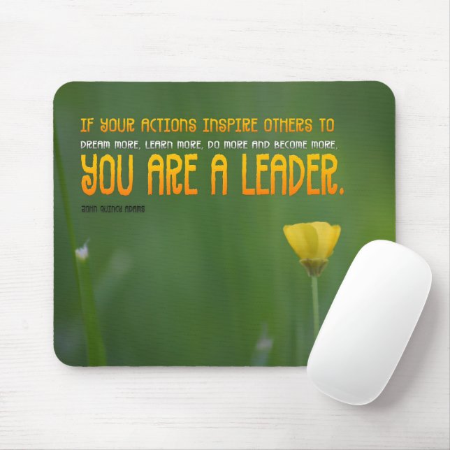 Tapis De Souris John Quincy Adams Citation Inspirationnelle "Leade (Avec souris)