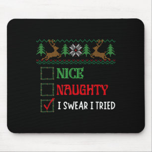 Tapis De Souris Joli Coquin Je Jure J Ai Essayé Drôle De Noël Xmas