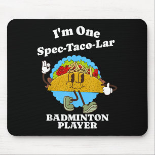 Tapis De Souris Joueur de badminton Citation drôle d'appréciation