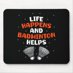 Tapis De Souris Joueur de Badminton Sarcastique Match Humour Plais