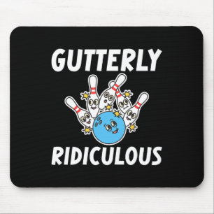 Tapis De Souris Joueur de quilles drôle ridicule de la gouttière