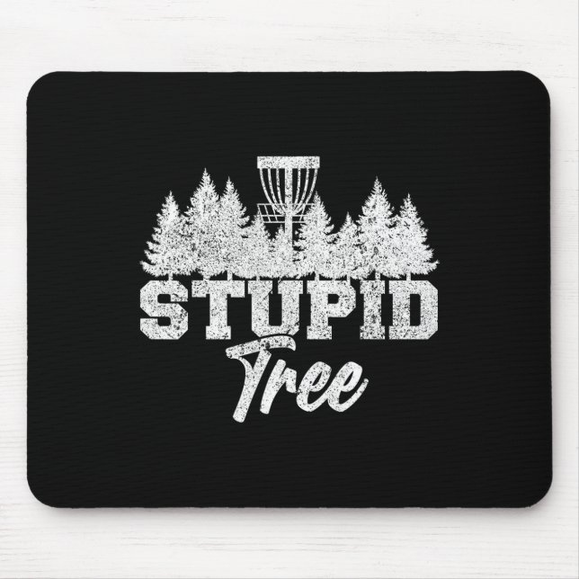 Tapis De Souris Joueurs de Disque de Golf d'Arbre Stupide Joueurs  (Devant)