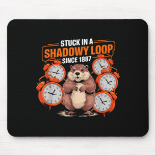 Tapis De Souris Jour de la marmotte Pun Shadaow Sarcasme Drôle Fem