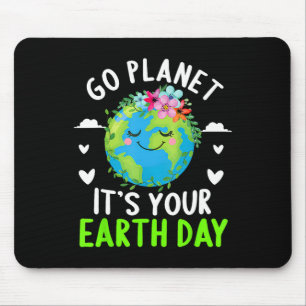 Tapis De Souris Jour des terres mignon Go Planet C'est ton Jour de
