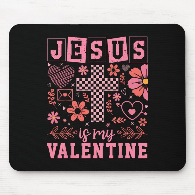 Tapis De Souris Journée chrétienne de la Saint-Valentin Jésus est  (Devant)